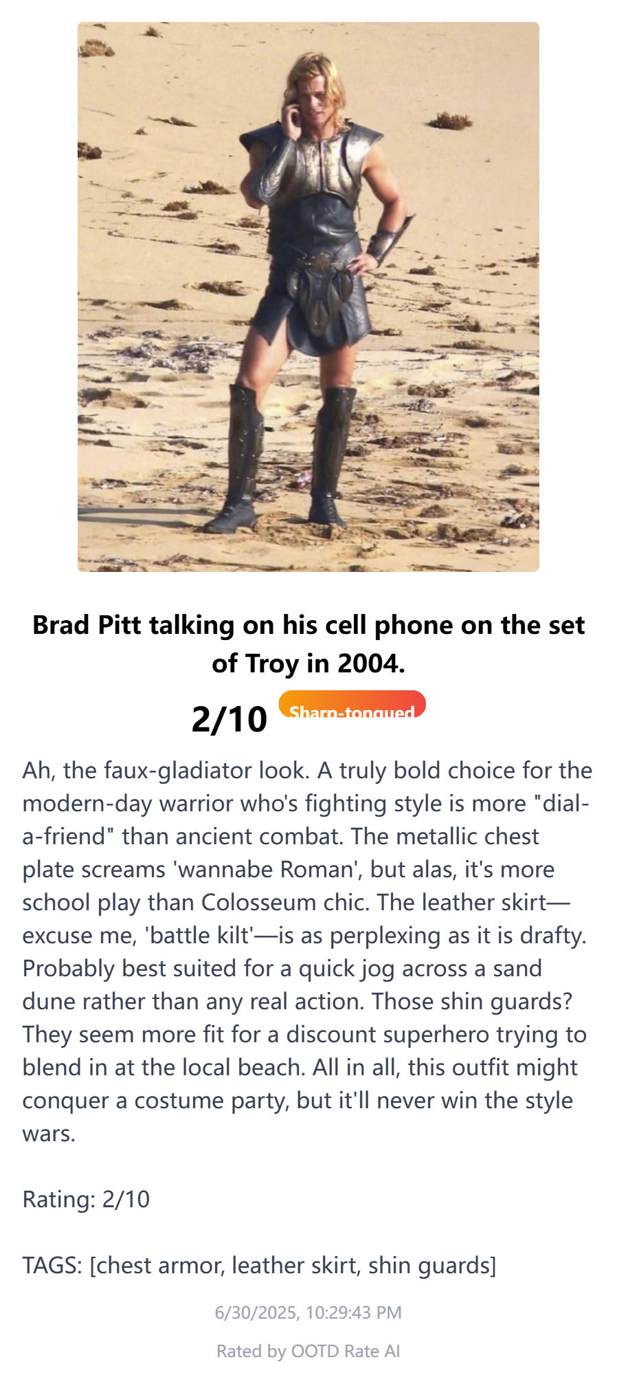 Auto-generated description: A person dressed in gladiator-style attire is using a cell phone, with a humorous fashion critique and rating beneath.